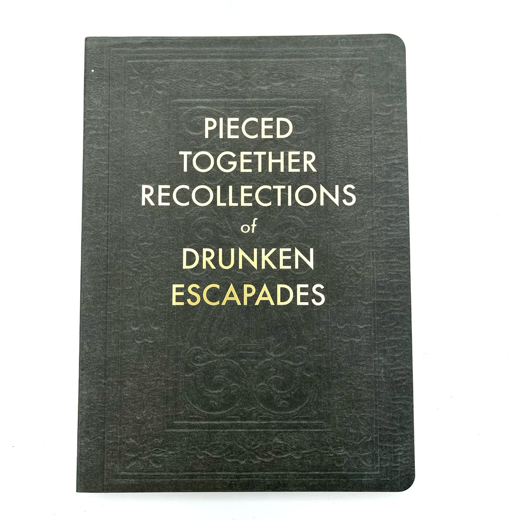 Drunken Escapades